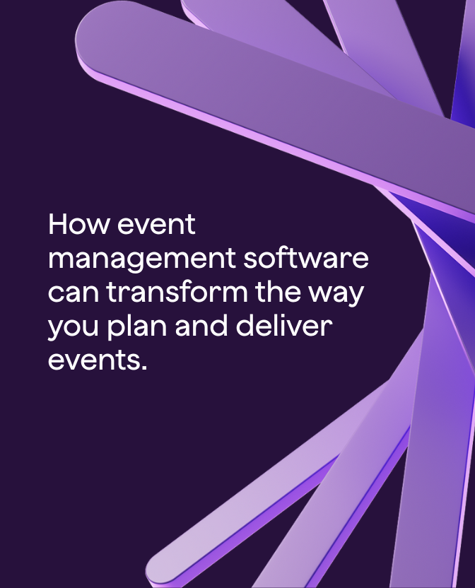 How event management software can transform the way you plan and deliver events