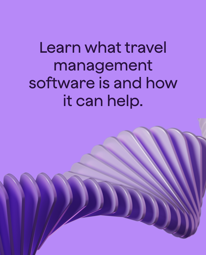 Learn what travel management software is and how it can help