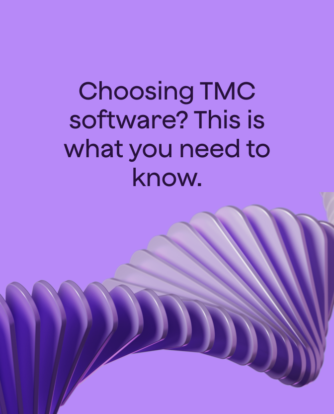 Choosing TMC software? This is what you need to know