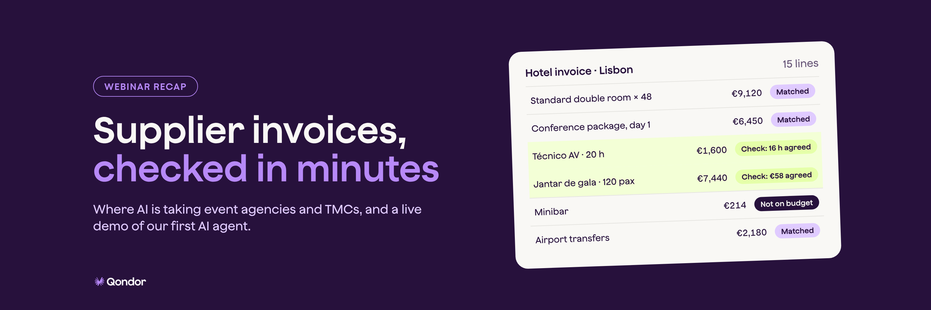 Webinar recap: an AI agent checks a Lisbon hotel invoice, matching most lines and flagging two for review and one not on the budget.